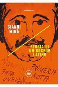 Storia di un boxeur latino