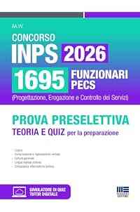 Concorso INPS 2026 1695 funz. PECS (Progettazione, Erogazione e Controllo dei Servizi) - Prova preselettiva Teoria e Quiz